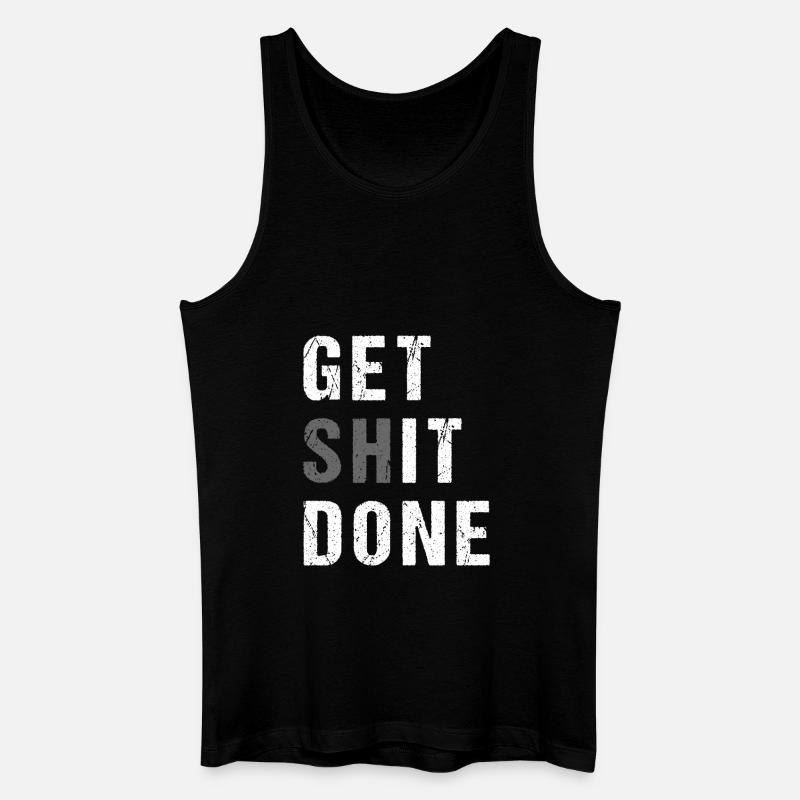 GET SHIT DONE - Men’s Organic Tank Top - black