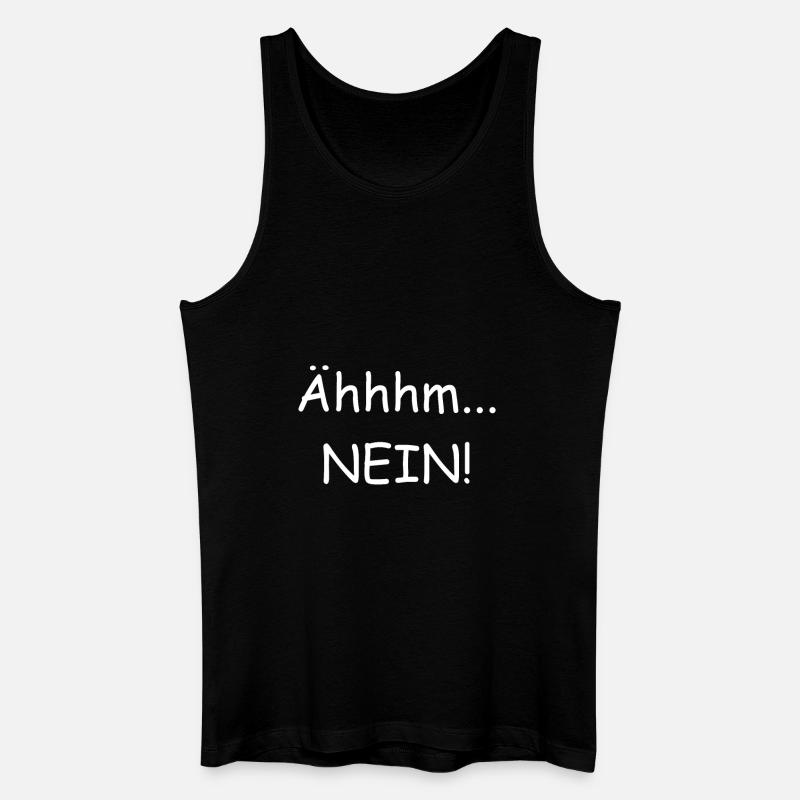 Ähhhm NEIN! Nein Danke - Männer Bio Tank Top - Schwarz
