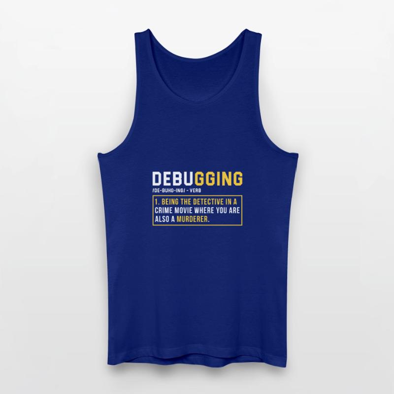 Debugging Programmieren Programmierer Geschenk Männer Bio Tank Top