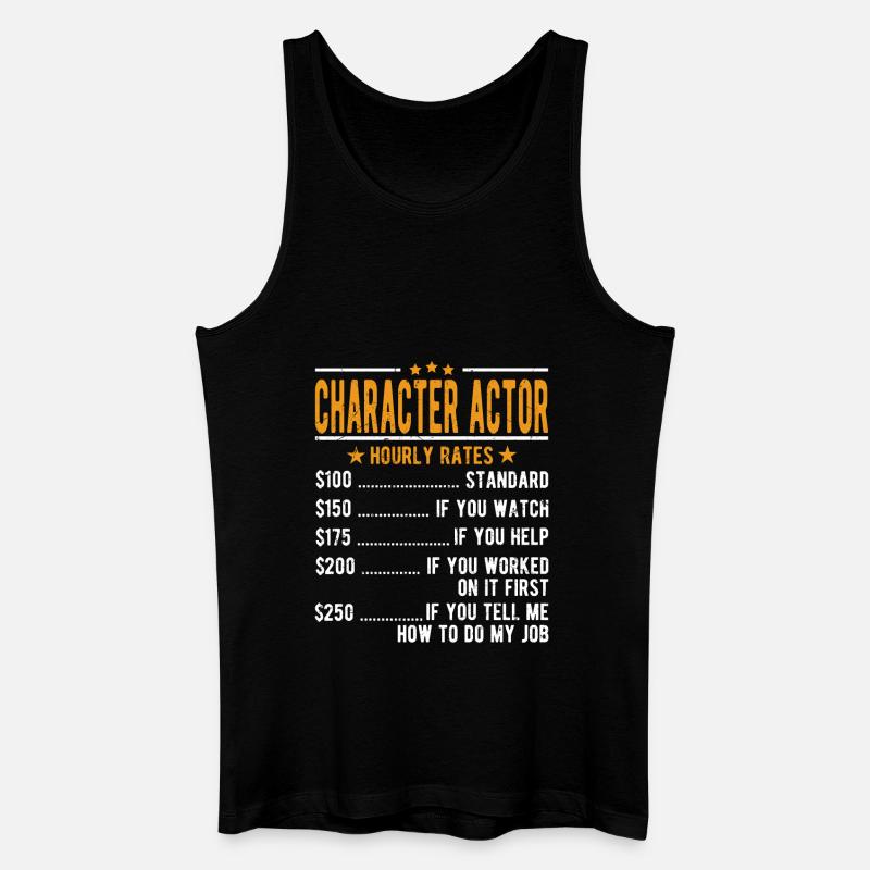 Charakter Schauspieler Stundenlohn - Männer Bio Tank Top - Schwarz