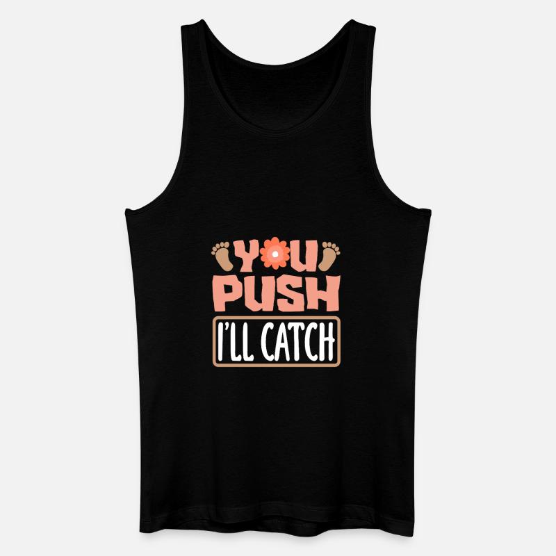 Hebamme Du Schiebst Ich Fange - Männer Bio Tank Top - Schwarz