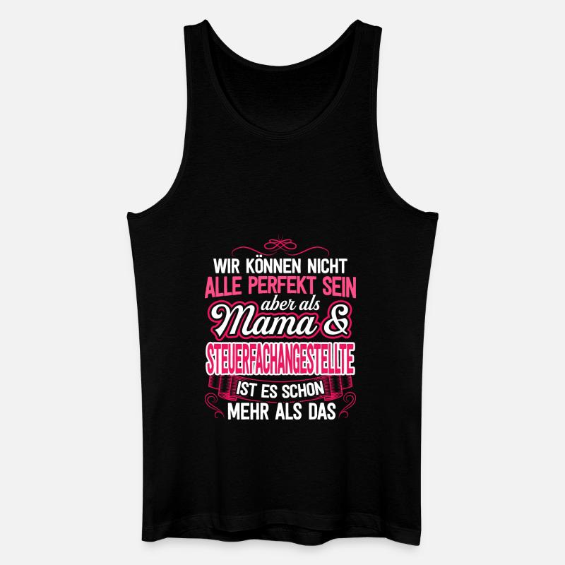 STEUERANGESTELLTE - Mama - Männer Bio Tank Top - Schwarz