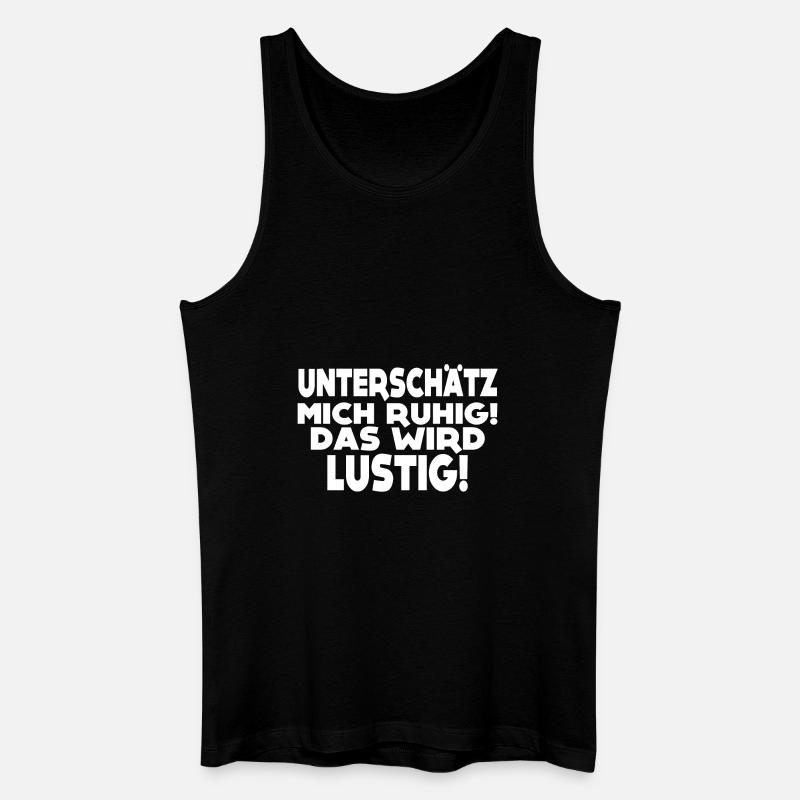 Das wird lustig! - Männer Bio Tank Top - Schwarz