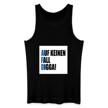 auf keinen fall digga - fuck afd - Männer Bio Tank Top - Schwarz - Vorne