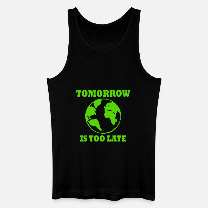 Tomorrow is too late - Männer Bio Tank Top - Schwarz