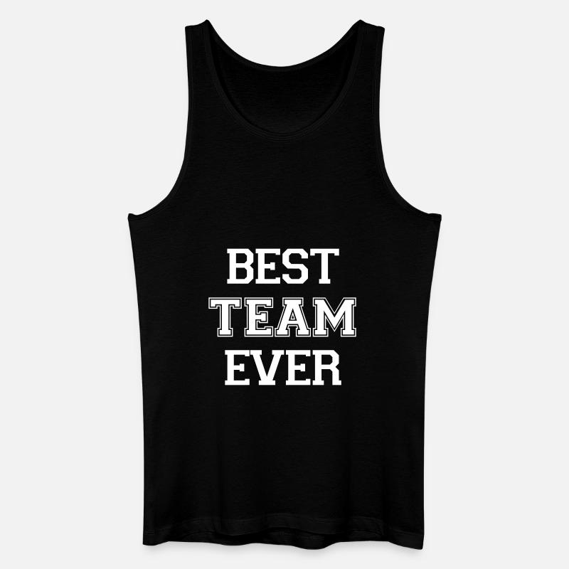 Best Team ever - Männer Bio Tank Top - Schwarz