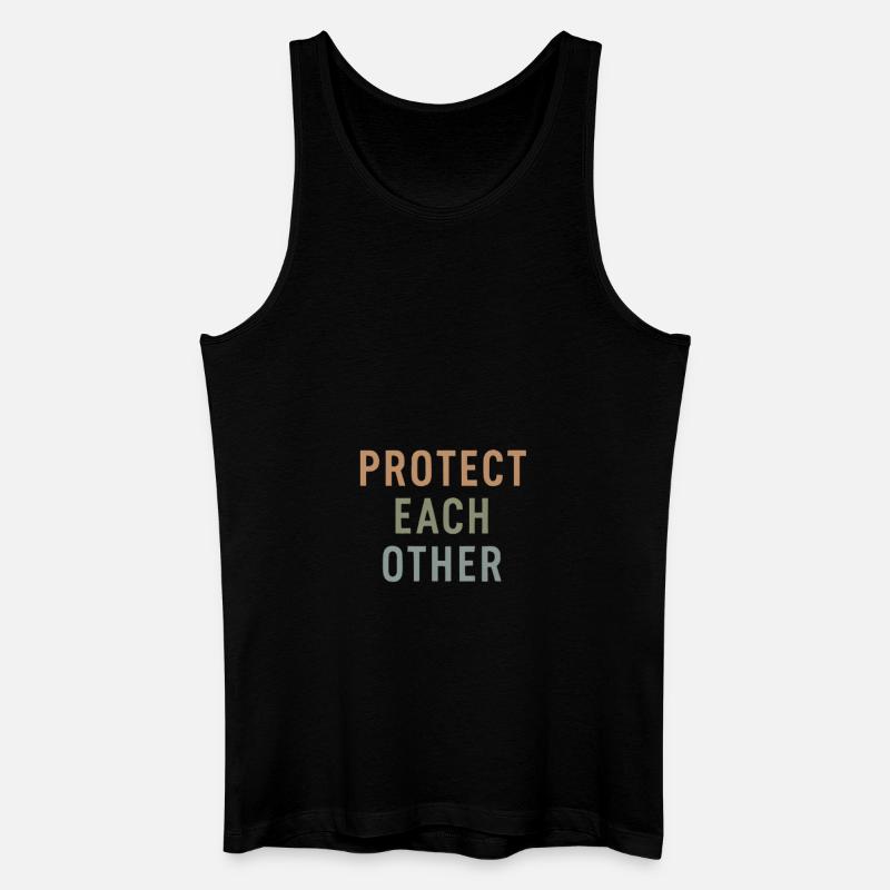 protect each other Gift - Men’s Organic Tank Top - black