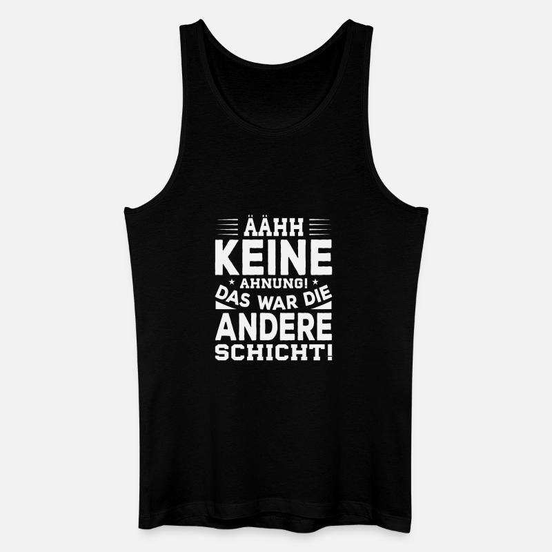 Das war die andere schicht - Männer Bio Tank Top - Schwarz