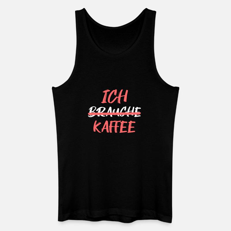 Kaffee Trinken Koffein Kaffeeliebhaber Statement - Männer Bio Tank Top - Schwarz