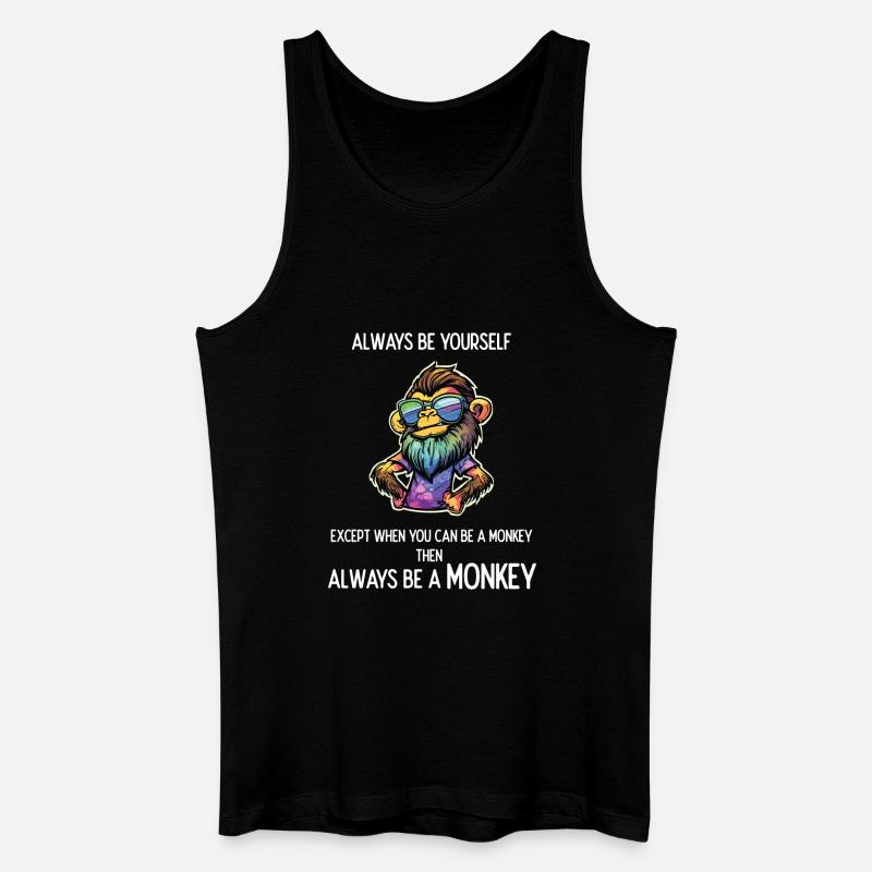 Sei immer ein Affe - Männer Bio Tank Top - Schwarz