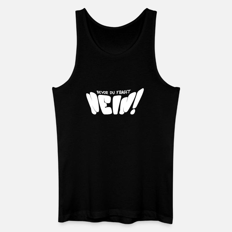 Bevor Du Fragst Nein - Männer Bio Tank Top - Schwarz