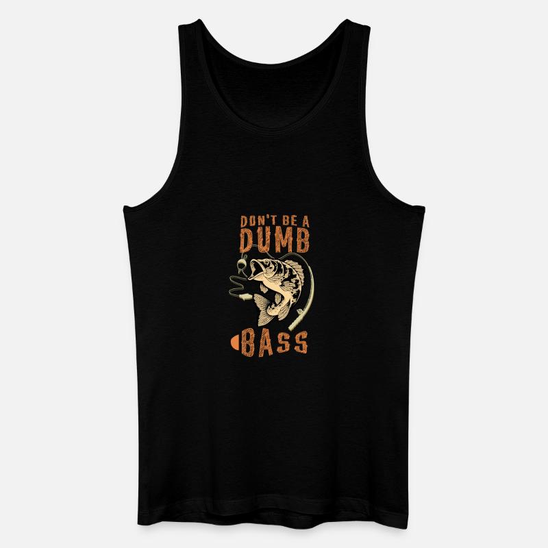 Don't Be a Dumb Bass - Männer Bio Tank Top - Schwarz
