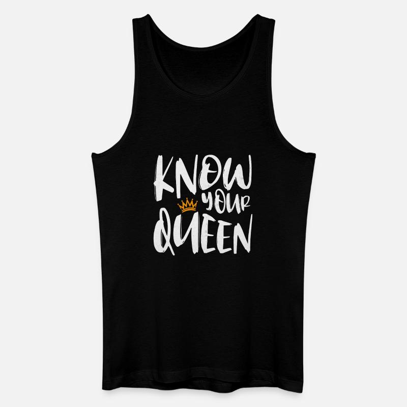 Know Your Queen - Männer Bio Tank Top - Schwarz