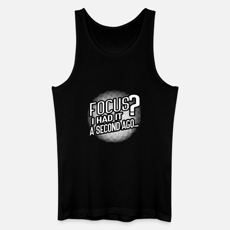 Focus? Gone in 3...2...Oops. - Männer Bio Tank Top - Schwarz