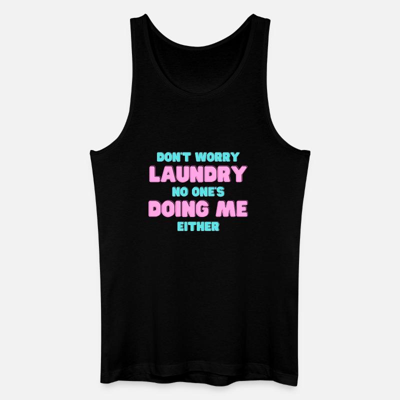 Verspielte Wäscherei Do-It-Yourself Zitat - Männer Bio Tank Top - Schwarz