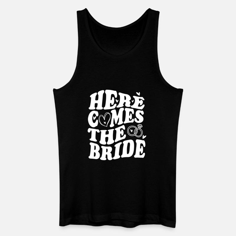 Here Comes the Bride – Hochzeit Statement - Männer Bio Tank Top - Schwarz