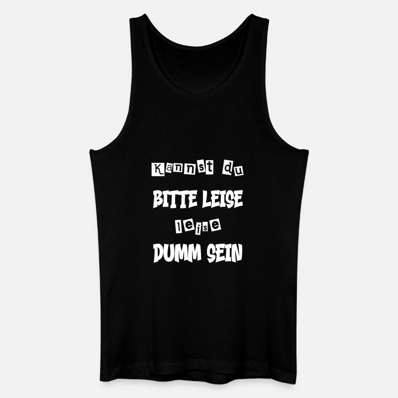 Lustiger Spruch - witziger Spruch - Männer Bio Tank Top - Schwarz
