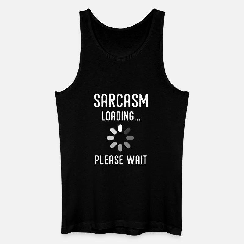 sarcasm loading, please wait - Débardeur bio Homme - noir