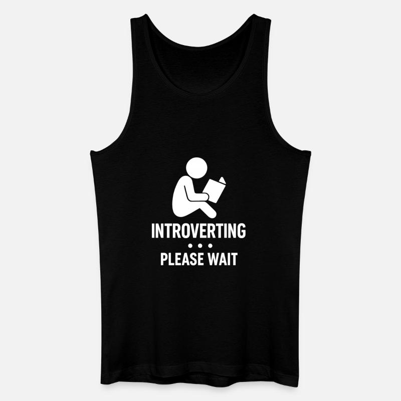 Introverting – Bitte Warten Shirt - Männer Bio Tank Top - Schwarz