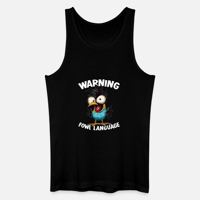 Warning_-_Fowl_Language_2 - Männer Bio Tank Top - Schwarz