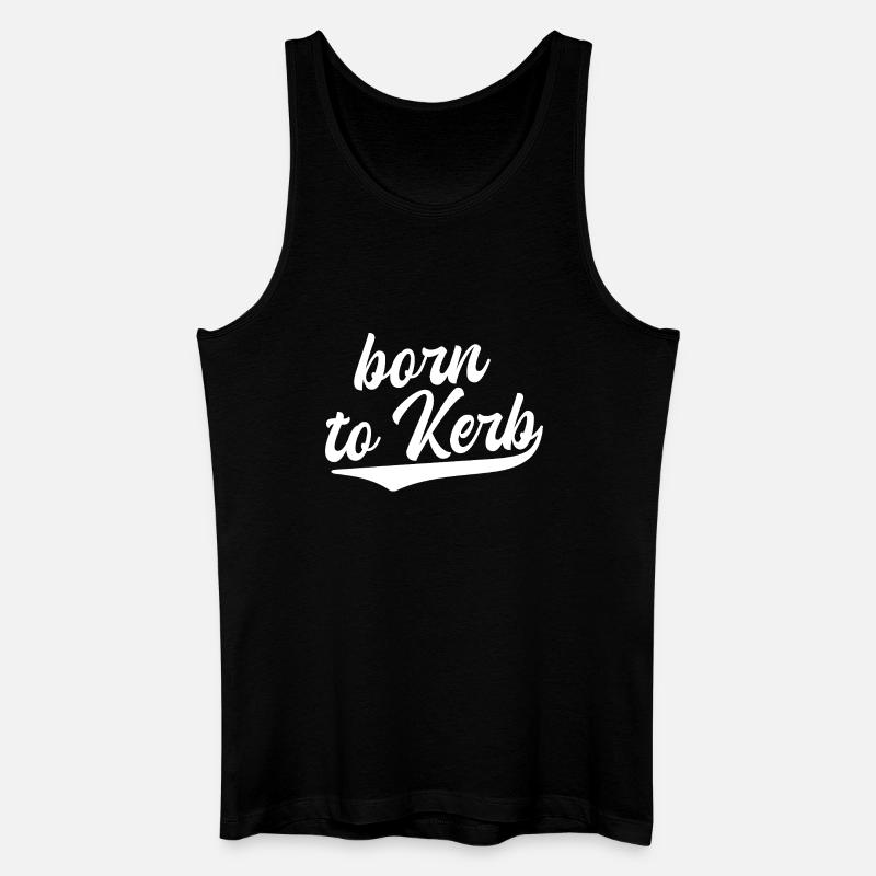Born to Kerb / Kirchweih  - Männer Bio Tank Top - Schwarz