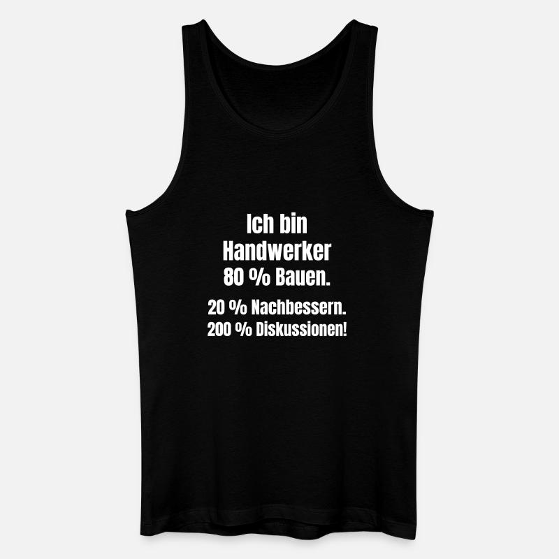 Ich bin Handwerker Spruch - Männer Bio Tank Top - Schwarz