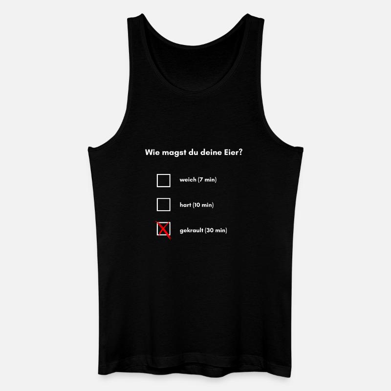 Wie magst du deine Eier? - Männer Bio Tank Top - Schwarz