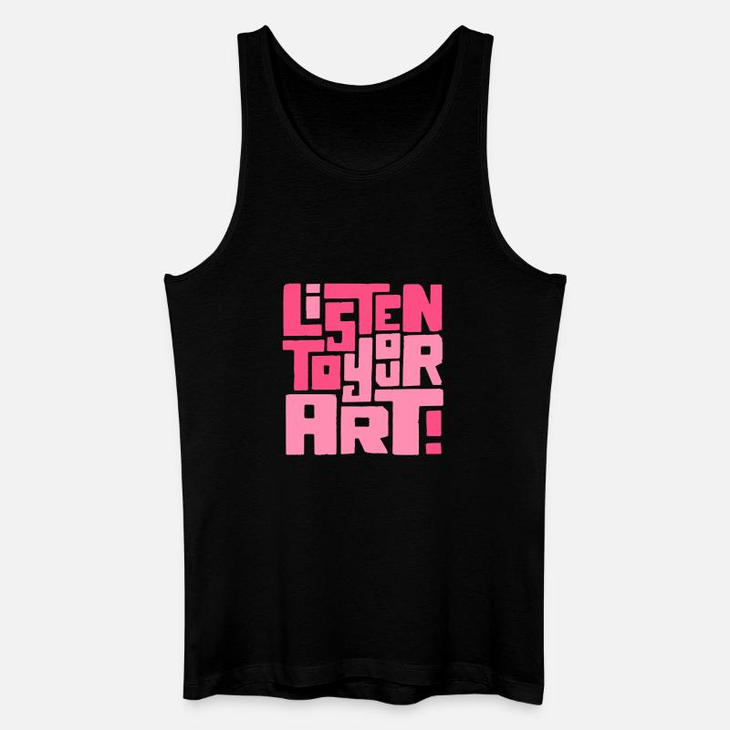 Hör dir deine Kunst an - Männer Bio Tank Top - Schwarz
