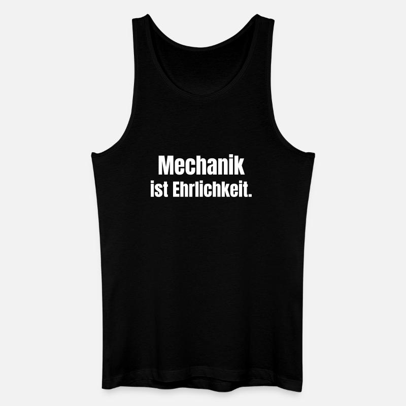 Mechanik ist Ehrlichkeit - Männer Bio Tank Top - Schwarz