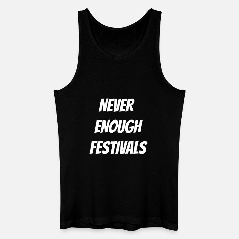Nie genug Festivals - Männer Bio Tank Top - Schwarz