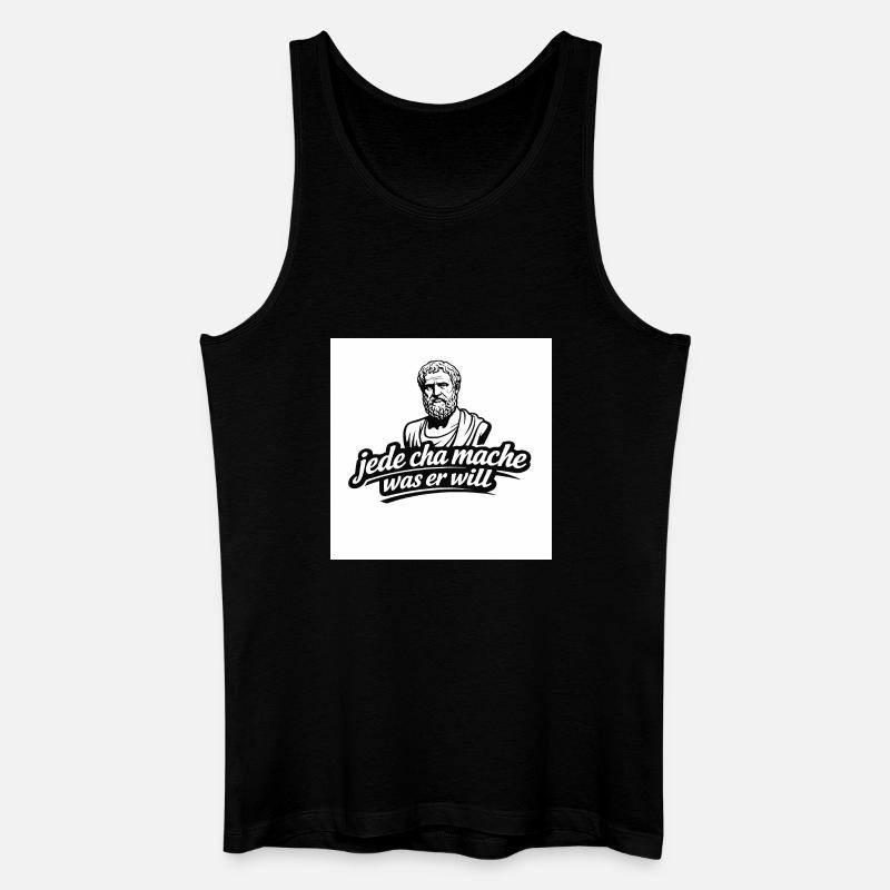 Jede Cha Mache Was Er Will - Männer Bio Tank Top - Schwarz