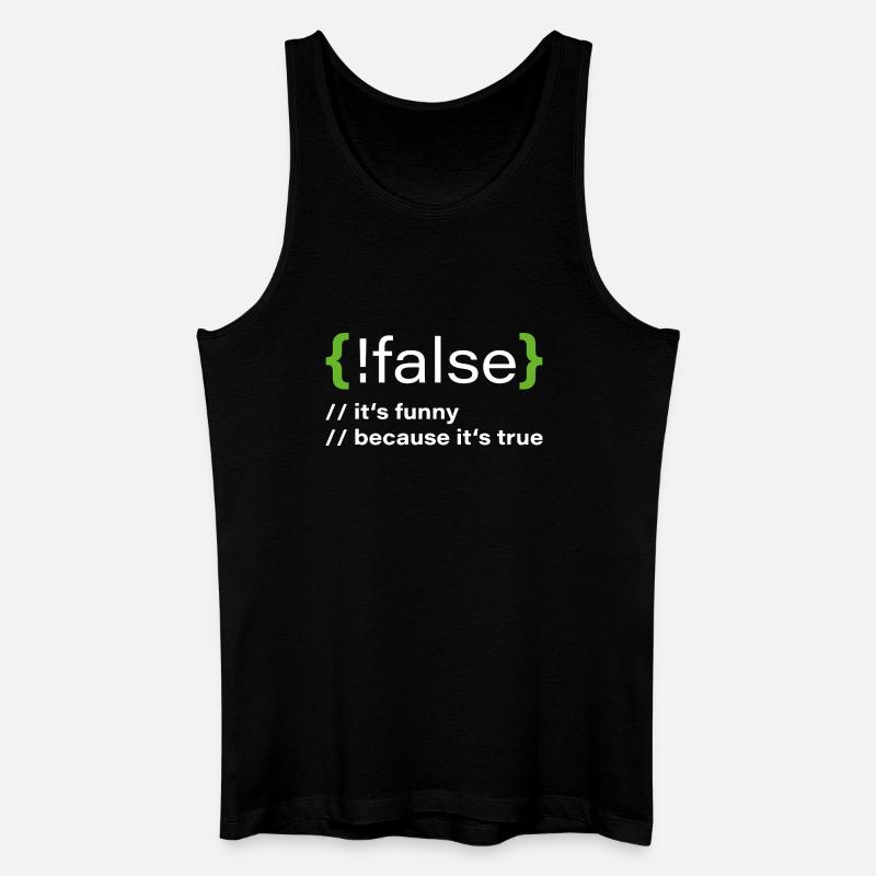false – Lustiger Programmierer Spruch - Männer Bio Tank Top - Schwarz