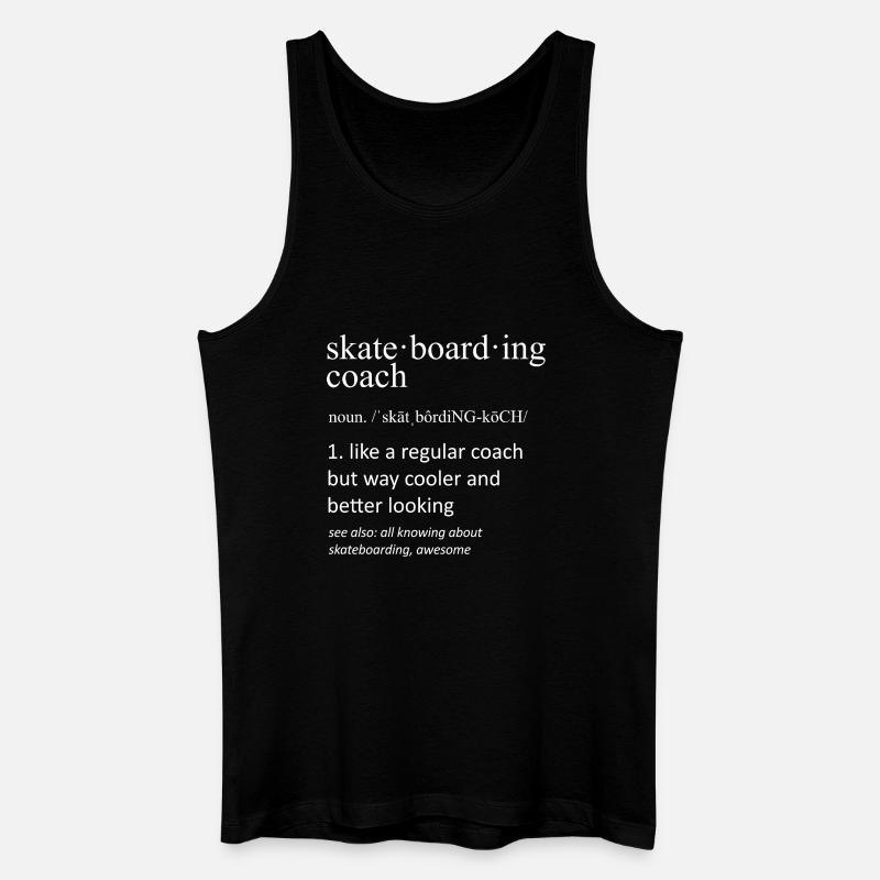 Skateboarding Coach Definition Lustiger Skateboarder - Männer Bio Tank Top - Schwarz