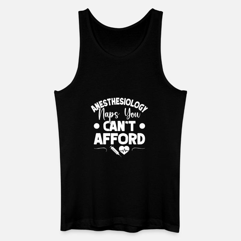 Anesthesiologist Afford Anesthesia - Männer Bio Tank Top - Schwarz