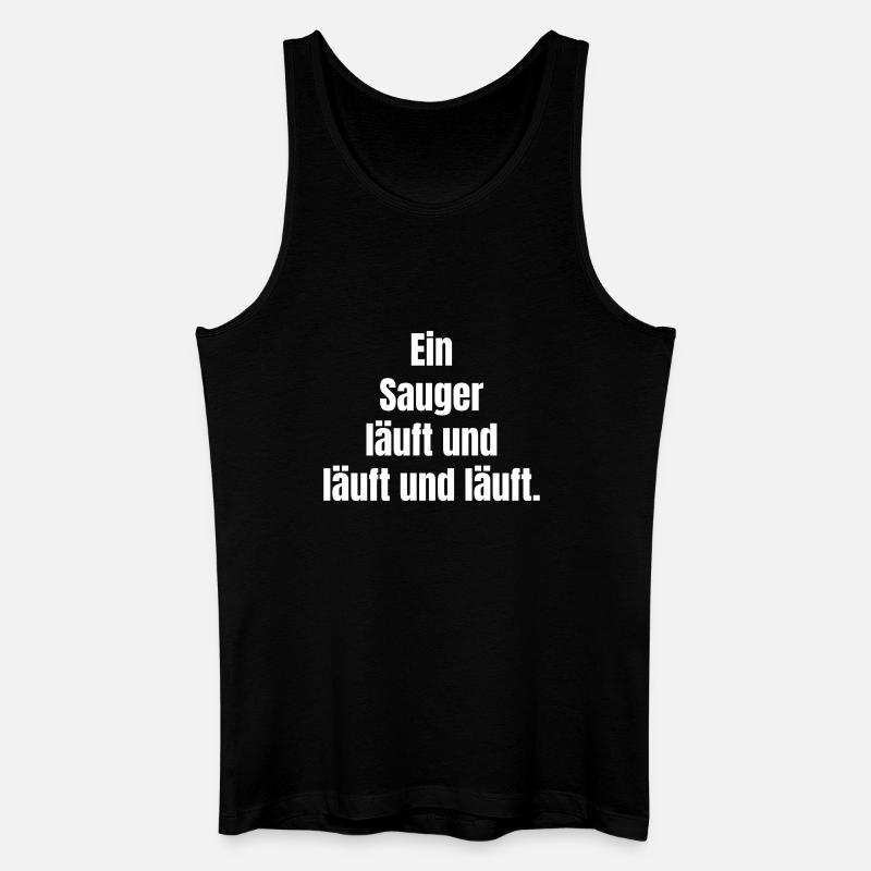 Ein Sauger läuft - Männer Bio Tank Top - Schwarz
