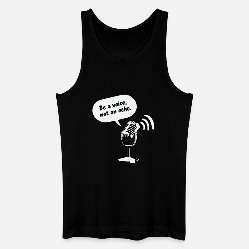 Be a Voice, Not an Echo - Männer Bio Tank Top - Schwarz