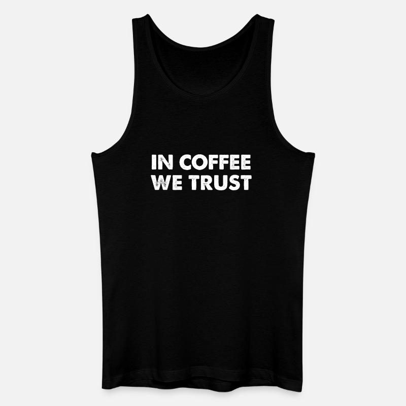 In Coffee We Trust - Männer Bio Tank Top - Schwarz