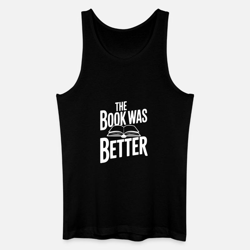 Das Buch war besser - Männer Bio Tank Top - Schwarz
