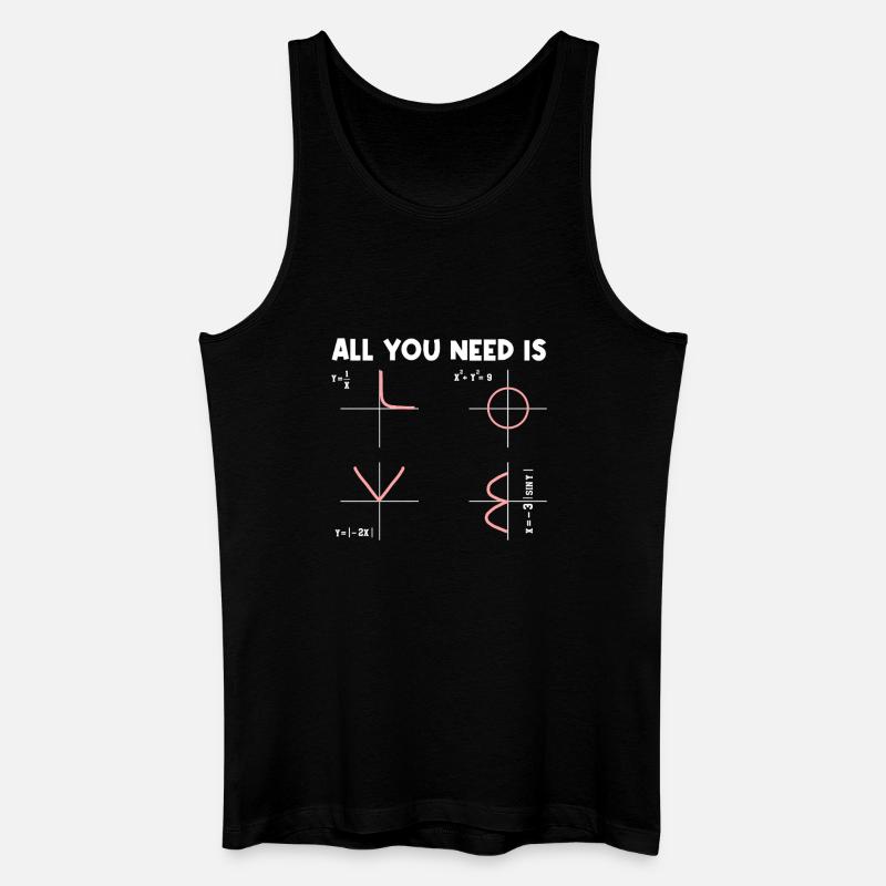 Tout ce dont vous avez besoin, c’est de mathématiques, de mathématiciens, de professeur de maths. - Débardeur bio Homme - noir