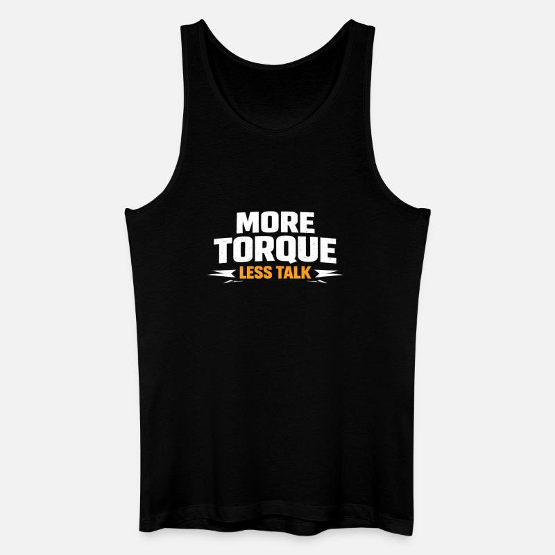 Mehr Drehmoment Weniger Quatschen - Männer Bio Tank Top - Schwarz