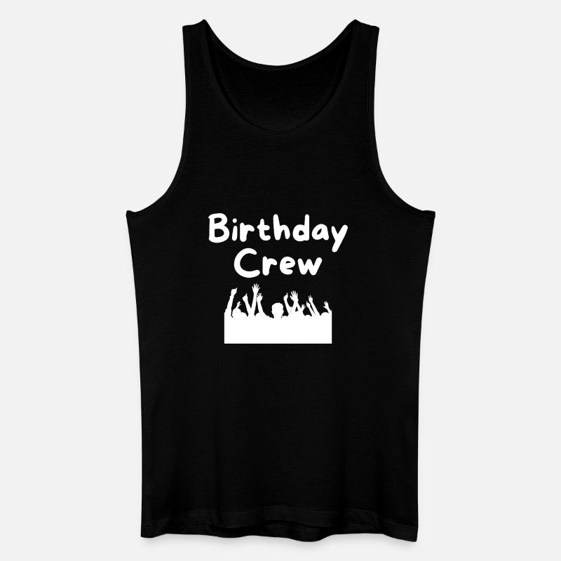 Birthday Crew - Männer Bio Tank Top - Schwarz
