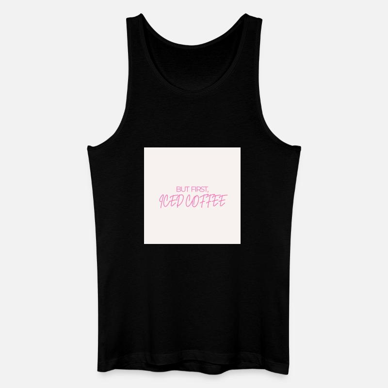 "ABER ZUERST EISKAFFEE" Grafik-Te-Design - Männer Bio Tank Top - Schwarz