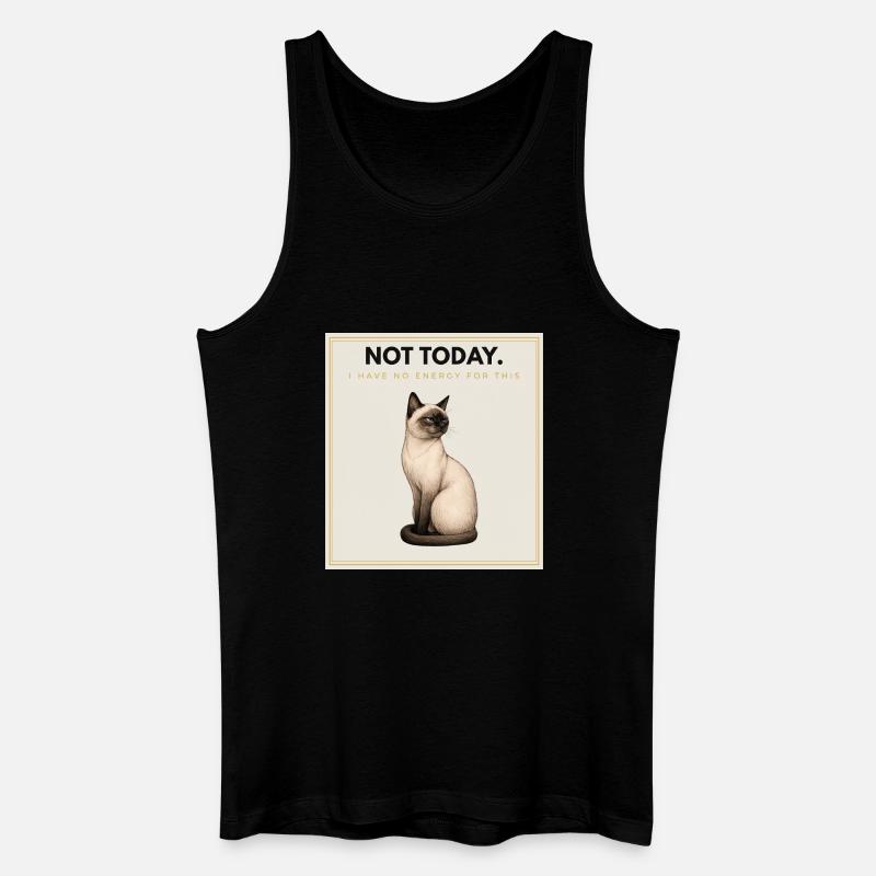NOT TODAY Sarcastic Cat Design - Männer Bio Tank Top - Schwarz