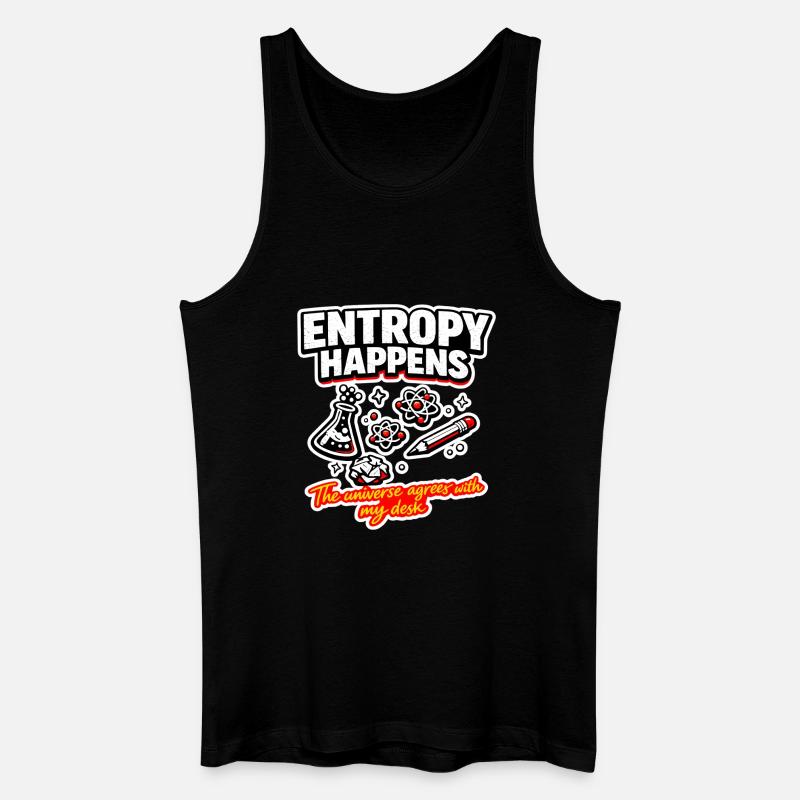 Entropie passiert am Schreibtisch - Männer Bio Tank Top - Schwarz