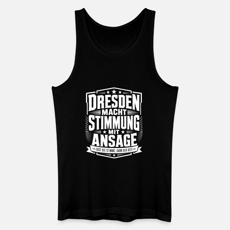 Dresden macht Stimmung mit Ansage - Männer Bio Tank Top - Schwarz