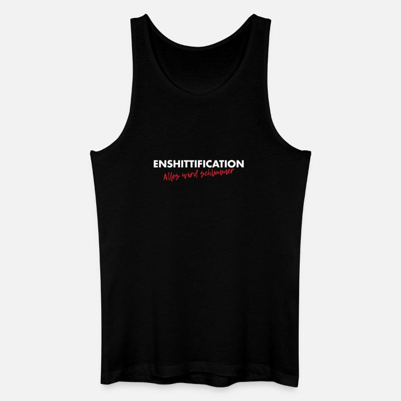 Enshittification - alles wird schlimmer! - Männer Bio Tank Top - Schwarz