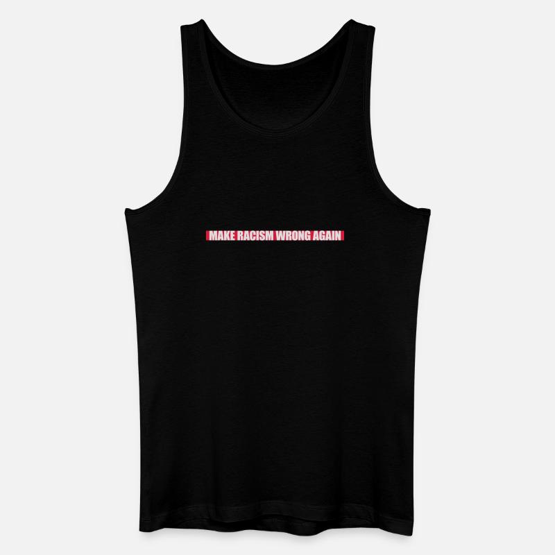 make racism wrong again - Männer Bio Tank Top - Schwarz