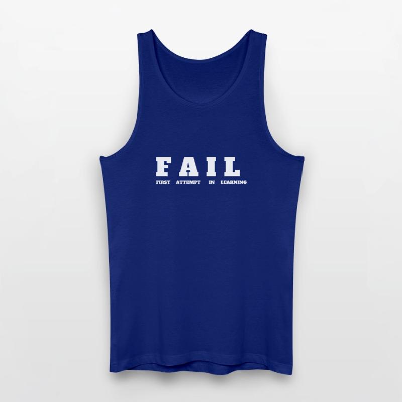 FAIL- First Attempt in Learning - Motivation Tee Männer Bio Tank Top