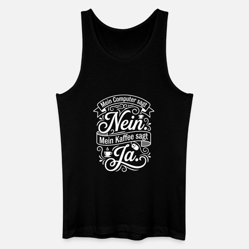 Kaffee gegen Computer Zitat - Männer Bio Tank Top - Schwarz