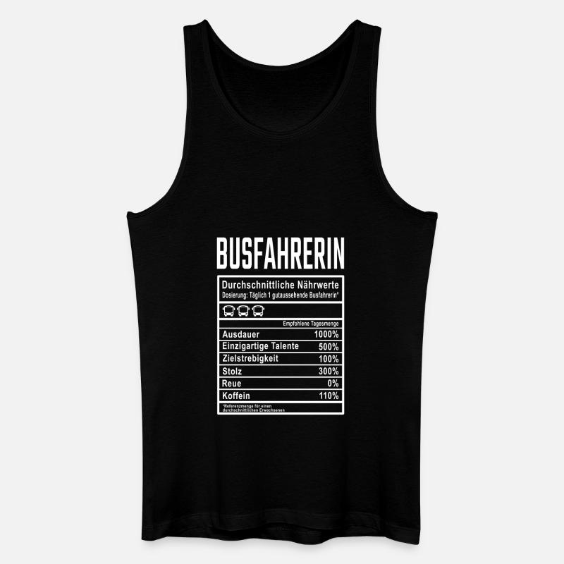 Busfahrerin Nährwerte - Männer Bio Tank Top - Schwarz
